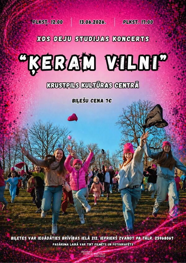 XDS deju studijas koncerts &ldquo;ĶERAM VILNI&rdquo; 