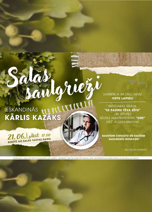 Saulgriežus Salā ieskandinās Kārlis Kazāks