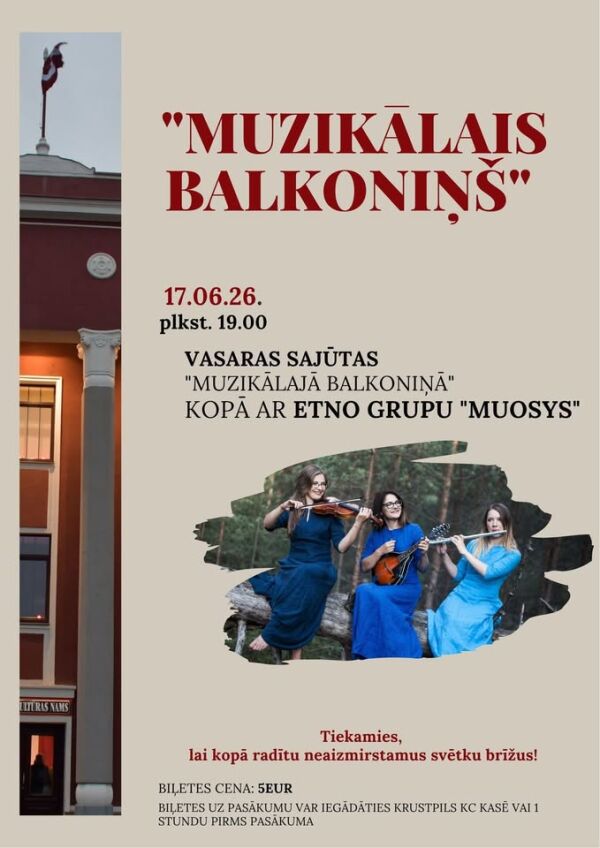 Grupa &bdquo;Muosys&rdquo; Krustpils kultūras centra muzikālajā balkoniņā