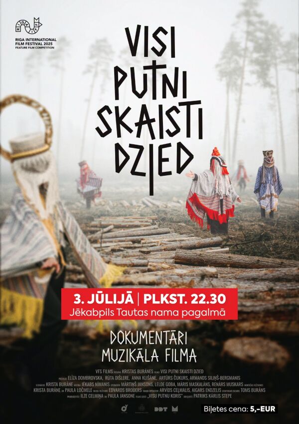 Dokumentāri muzikālā filma "Visi putni skaisti dzied&rdquo; Jēkabpilī