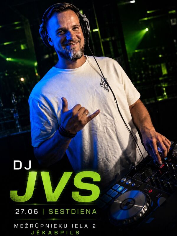 DJ JVS NAKTSKLUBĀ GREEN HAVEN
