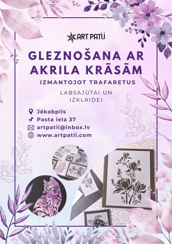GLEZNO&Scaron;ANA AR AKRILA KRĀSĀM JĒKABPILĪ