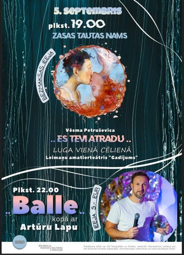 Luga "Es tevi atradu" un balle ar Artūru Lapu Zasā
