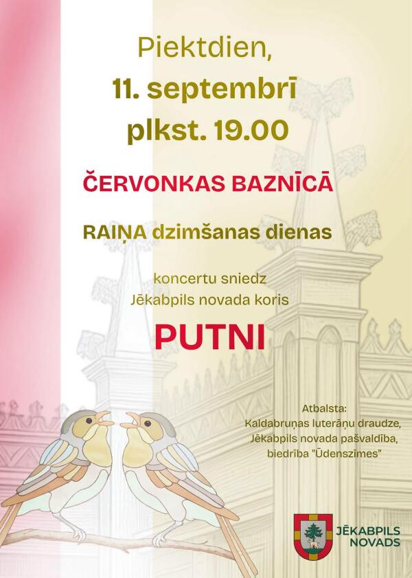 Koncerts Raiņa dzim&scaron;anas dienā Červonkas baznīcā 