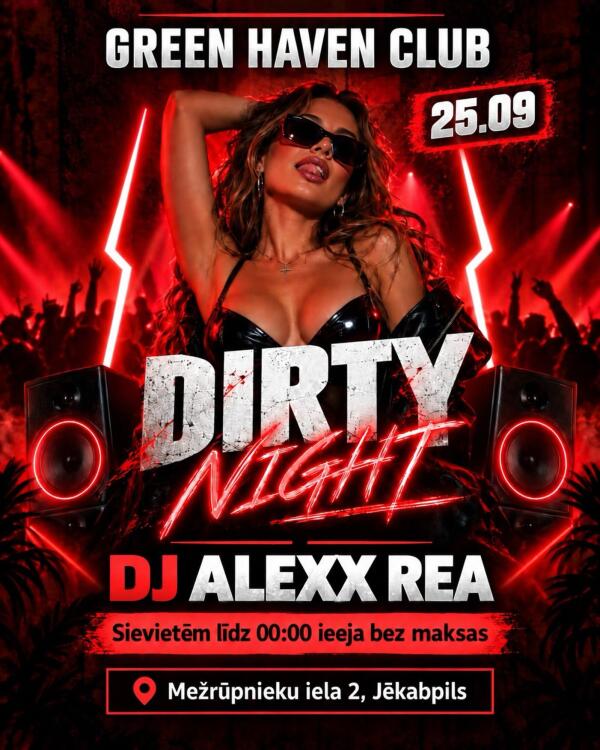 DIRTY NIGHT Green Haven Club