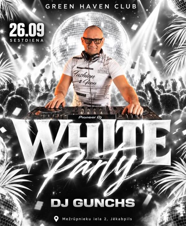 WHITE PARTY NAKTSKLUBĀ GREEN HAVEN