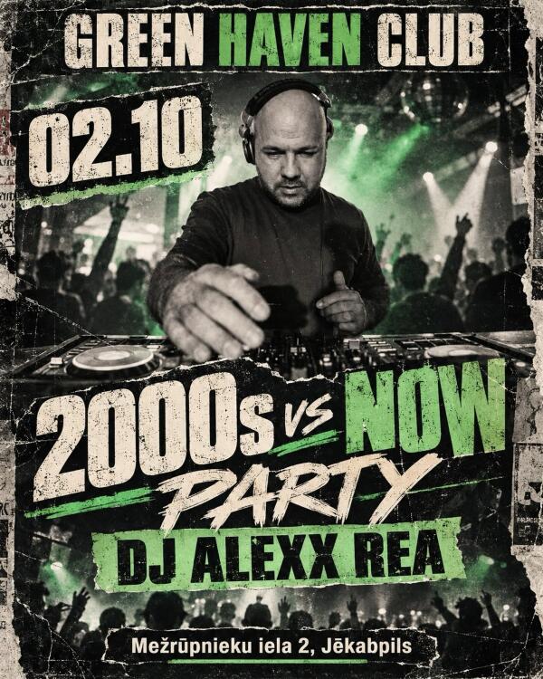 2000s vs NOW PARTY NAKTSKLUBĀ GREEN HAVEN