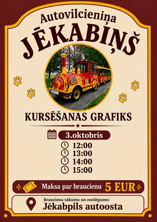 Autovilcieniņa "Jēkabiņ&scaron;" kursē&scaron;anas grafiks brīvdienām