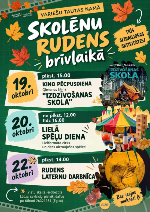 SKOLĒNU RUDENS BRĪVLAIKS VARIE&Scaron;U TAUTAS NAMĀ