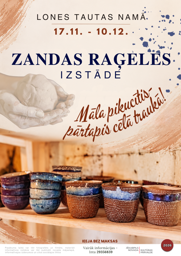 Izstāde &ldquo;Māla pikucītis &ndash; pārtapis cēlā traukā&rdquo; Lonē