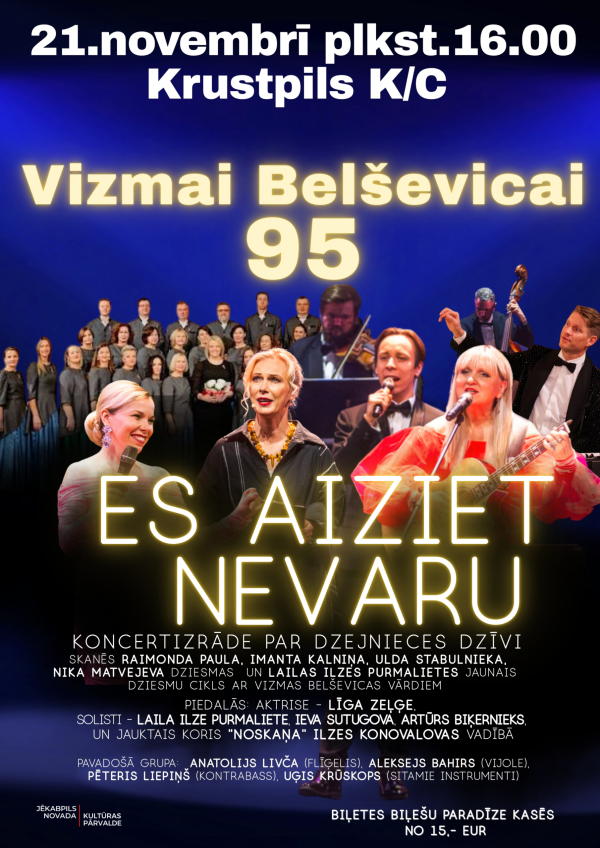 Vizmai Bel&scaron;evicai 95. Koncertuzvedums Krustpils kultūras centrā