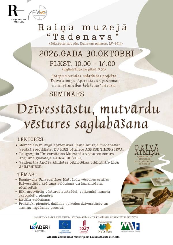 Seminārs "Dzīvesstāstu, mutvārdu vēstures saglabā&scaron;ana" Tadenavā