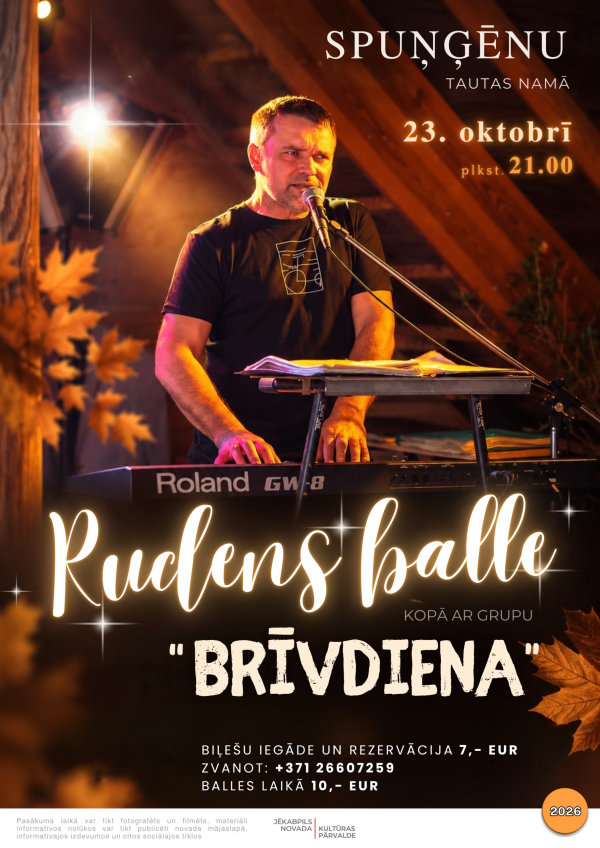 Rudens groziņballe ar grupu &ldquo;Brīvdiena&rdquo; Spunģēnos