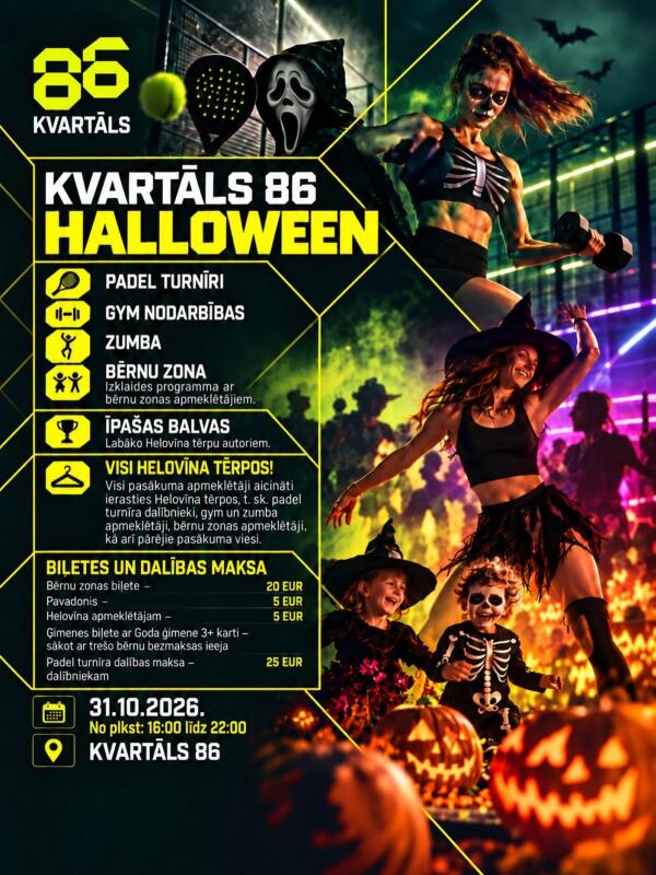 KVARTĀLS 86 HALLOWEEN&nbsp;