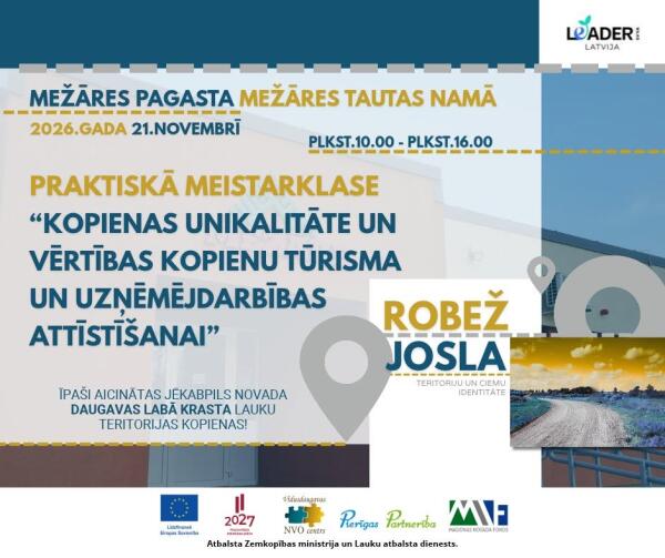  Lekcija &ldquo;Kopienas unikalitāte un vērtības kopienu tūrisma un uzņēmējdarbības attīstī&scaron;anai&rdquo;