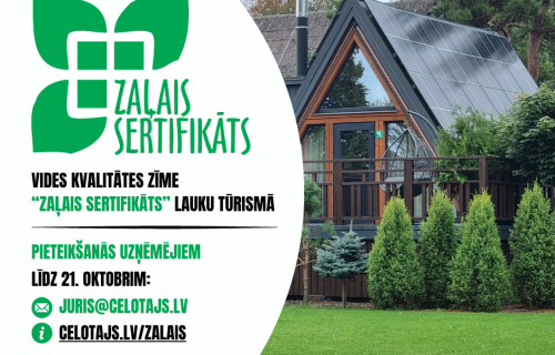 Lauku tūrisma uzņēmēji aicināti pieteikties vides kvalitātes zīmei “Zaļais sertifikāts”